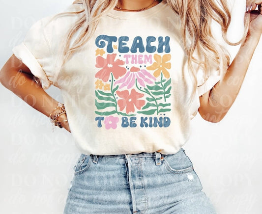 Teach Them To Be Kind